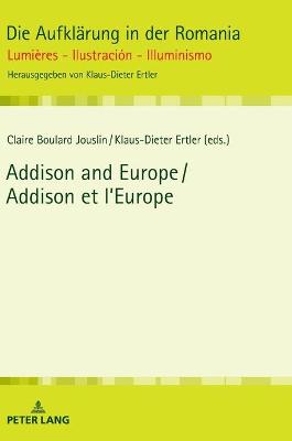 Addison and Europe / Addison et l’Europe