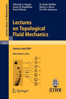 Lectures on Topological Fluid Mechanics