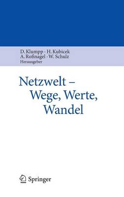 Netzwelt - Wege, Werte, Wandel