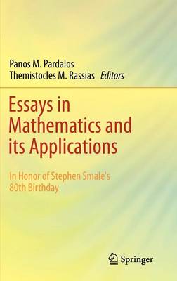 Essays in Mathematics and its Applications