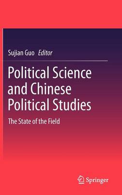 Political Science and Chinese Political Studies