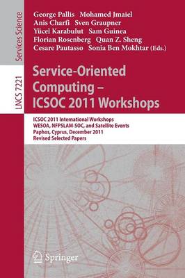 Service-Oriented Computing - ICSOC 2011 Workshops