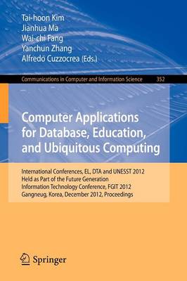 Computer Applications for Database, Education and Ubiquitous Computing