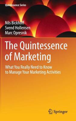 The Quintessence of Marketing
