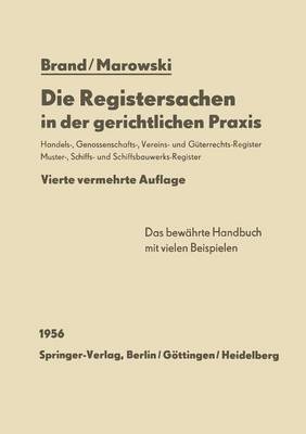 Die Registersachen in der gerichtlichen Praxis