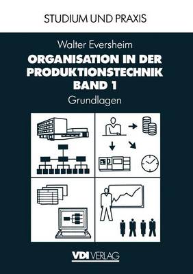 Organisation in der Produktionstechnik