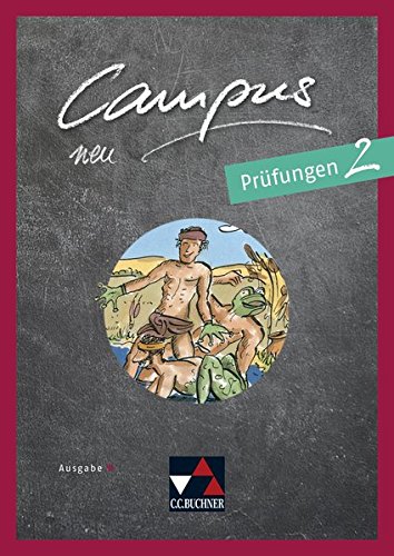Campus B neu 2 Prüfungen: Gesamtkurs Latein