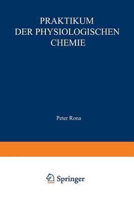 Praktikum der physiologischen Chemie