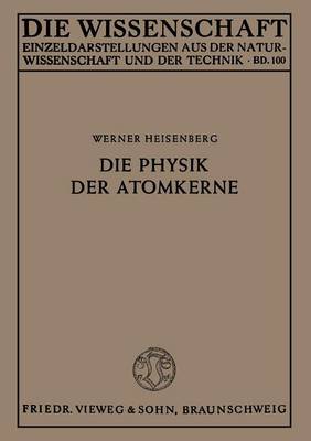 Die Physik der Atomkerne