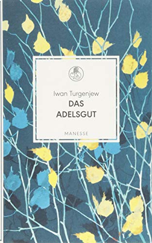 Das Adelsgut: Roman