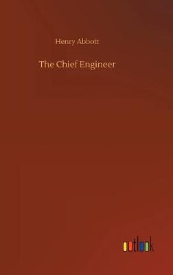 The Chief Engineer