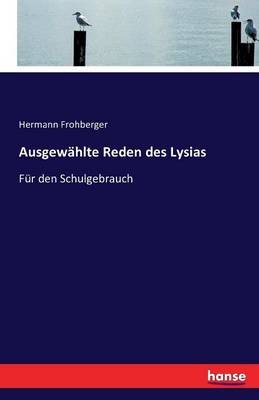 Ausgewahlte Reden des Lysias