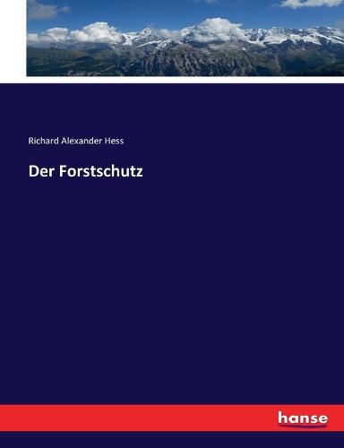 Der Forstschutz