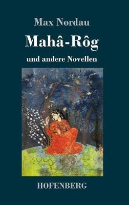 Mahâ-Rôg