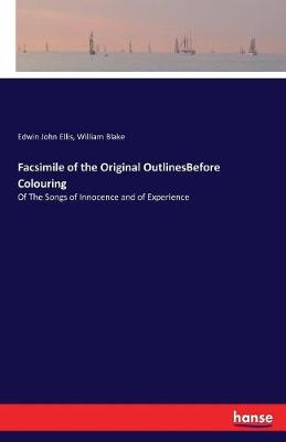 Facsimile of the Original OutlinesBefore Colouring