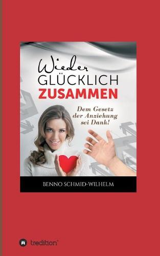Wieder glucklich zusammen