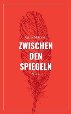Zwischen den Spiegeln