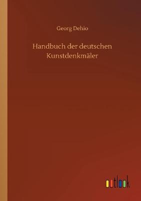 Handbuch der deutschen Kunstdenkmaler