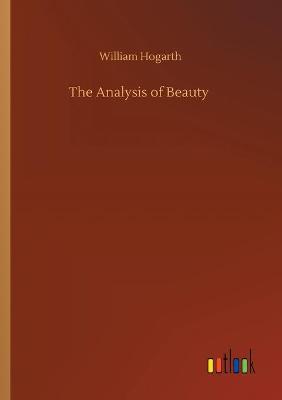 The Analysis of Beauty