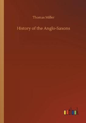 History of the Anglo-Saxons