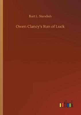 Owen Clancy's Run of Luck