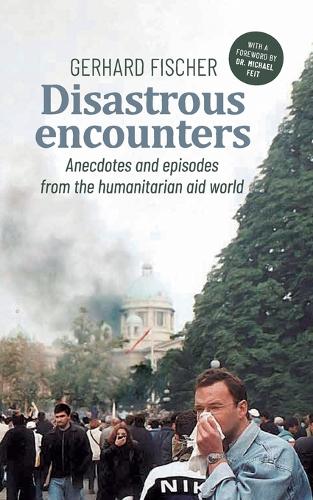 Disastrous Encounters
