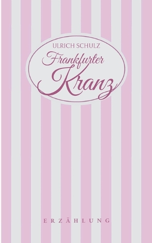 Frankfurter Kranz