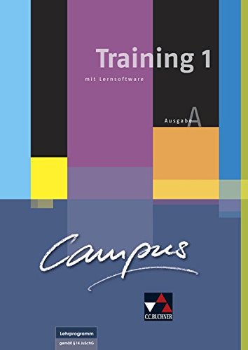 Campus A Training 1 + CD-ROM + Lösungsheft: Zu den Lektionen 1-14. Gesamtkurs Latein