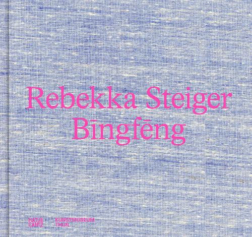 Rebekka Steiger (Bilingual edition)