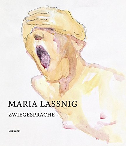 Maria Lassnig: Zwiegespräche
