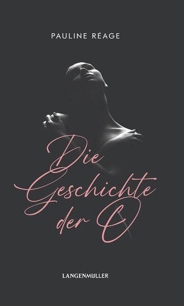 Die Geschichte der O: und Rückkehr nach Roissy