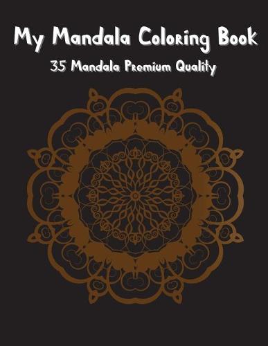 My Mandala Coloring Book