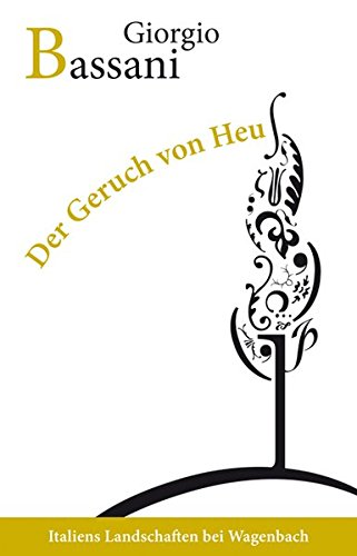 Der Geruch von Heu: Erzählungen