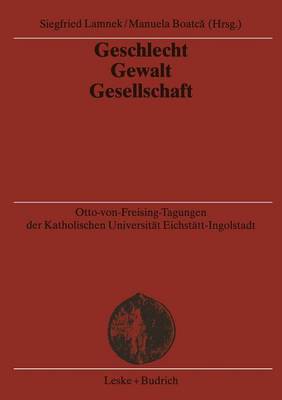 Geschlecht — Gewalt — Gesellschaft