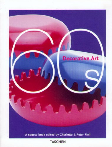 Decorative Arts, 1960's: A Sourcebook (Taschen specials)
