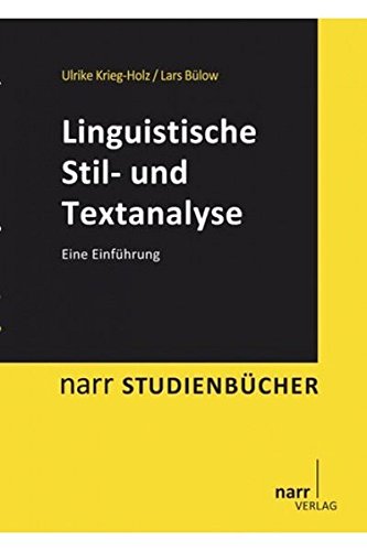 Linguistische Stil- und Textanalyse: Eine Einführung