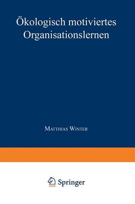 Ökologisch motiviertes Organisationslernen