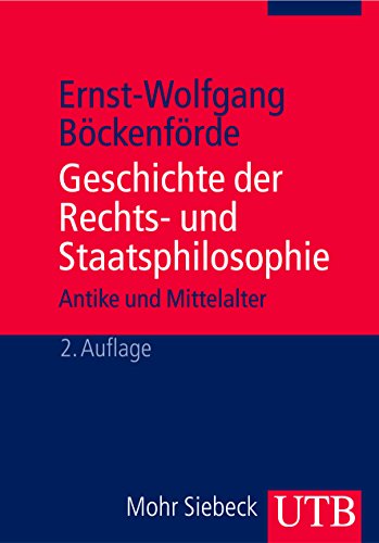 Geschichte Der Rechts- Und Staatsphilosophie