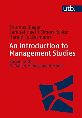 An Introduction to Management Studies: Based on the St. Gallen Management Model