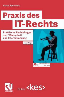 Praxis des IT-Rechts