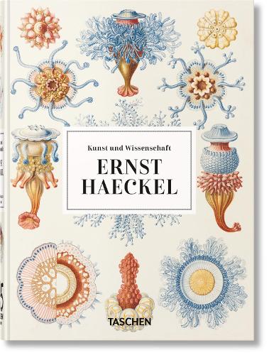 Ernst Haeckel. Kunst und Wissenschaft. 45th Ed.