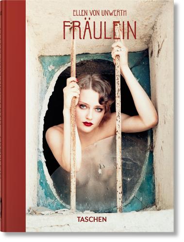Ellen von Unwerth. Fräulein. 40th Ed.