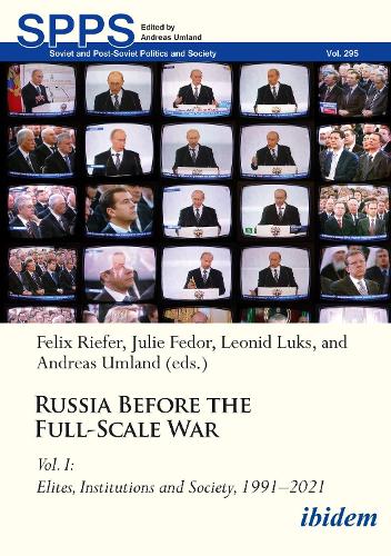Russia Before the Full-Scale War