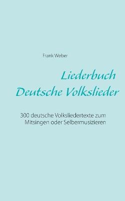 Liederbuch (Deutsche Volkslieder)