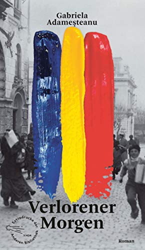 Verlorener Morgen: Roman