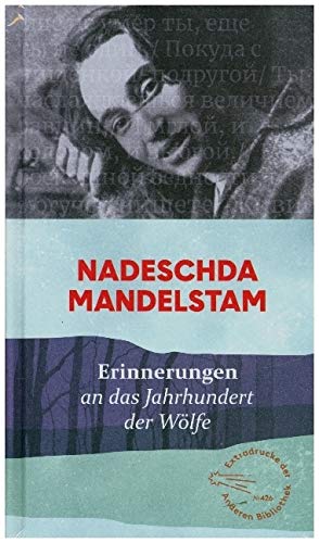 Erinnerungen: an das Jahrhundert der Wölfe
