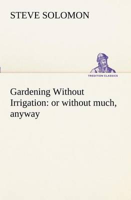 Gardening Without Irrigation