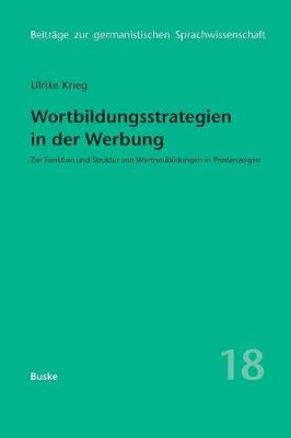 Wortbildungsstrategien in der Werbung