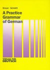 A Practice Grammar of German