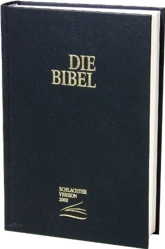 Die Bibel - Schlachter Version 2000: Taschenausgabe mit Parallelstellen. Cover: schwarz